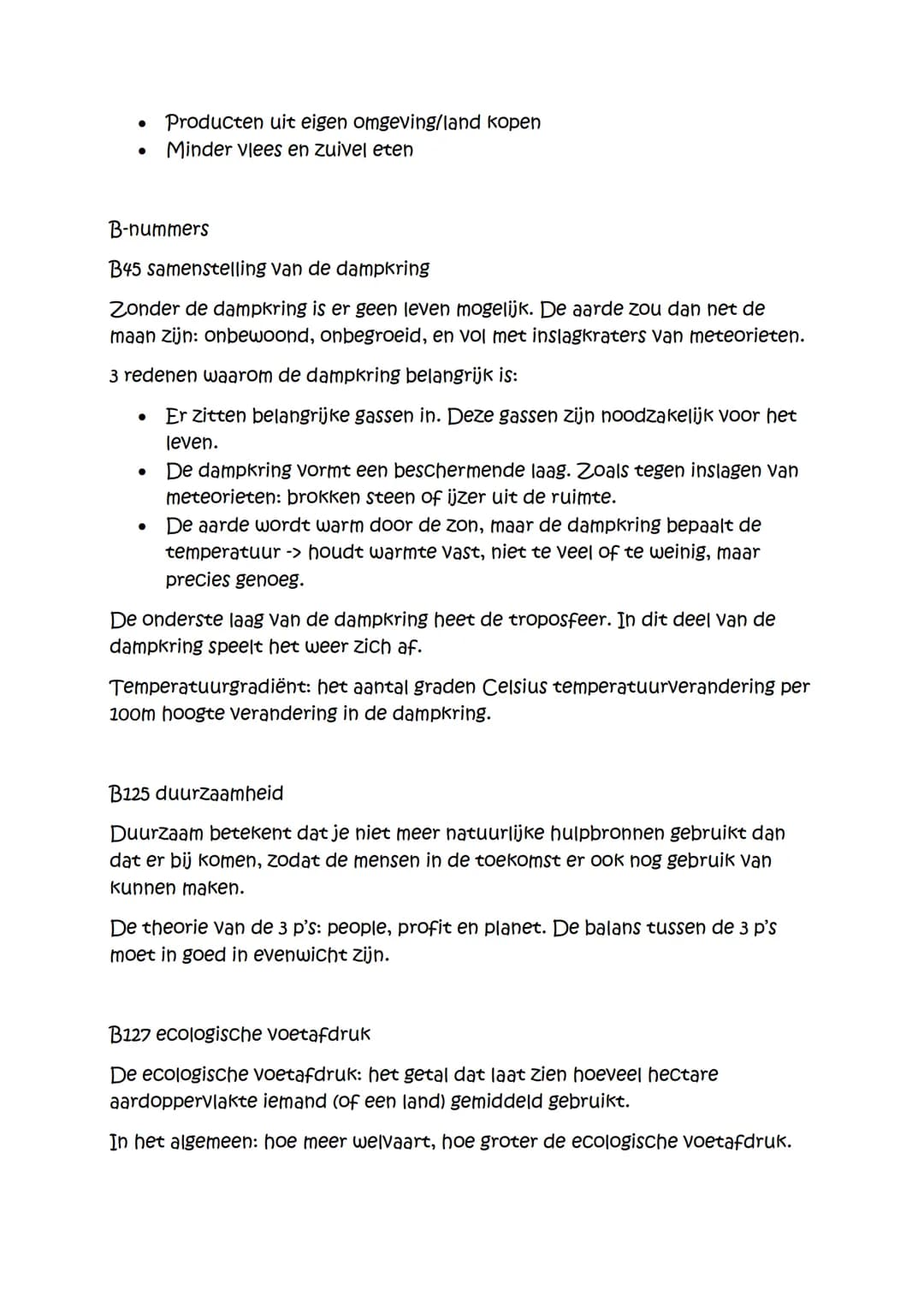 ## Aardrijkskunde
Hoofdstuk 8
8.1 duurzaam leven op aarde
Leven op aarde
De 5 factoren die leven op aarde mogelijk maken:
* De dampkring