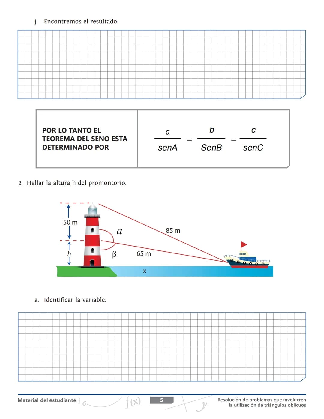 Grado 10
Matematicas - Unidad 3
¡Un mundo de relaciones a
partir del triángulo!
Tema
Resolución de problemas que
involucren la utilización d