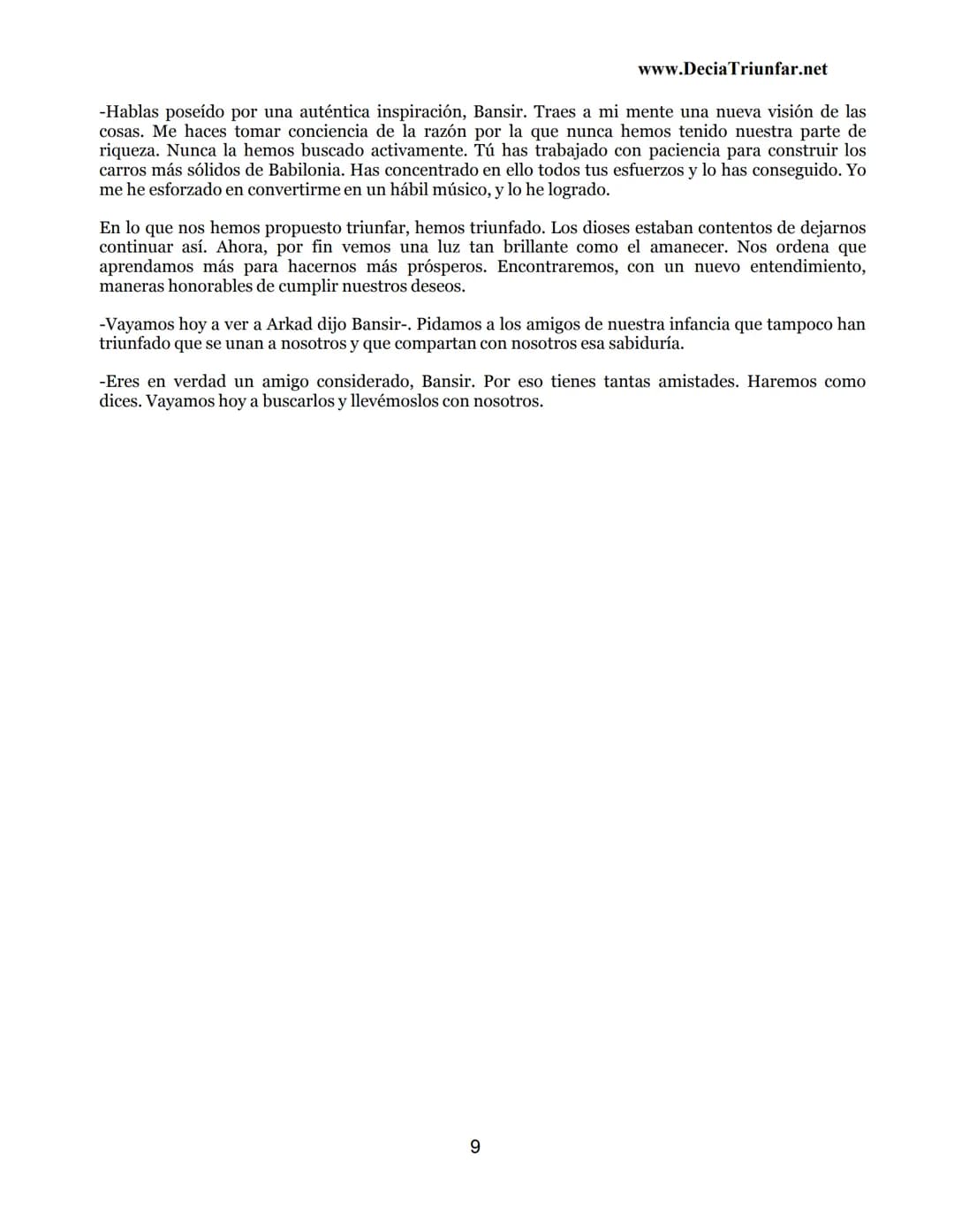 George S.
Clason
El hombre
Más rico de
Babilonia
www.DecidaTriunfar.net
G-libro
¡Regala
este
e-libro!
Enviało por
email a amigos,
filiares,
