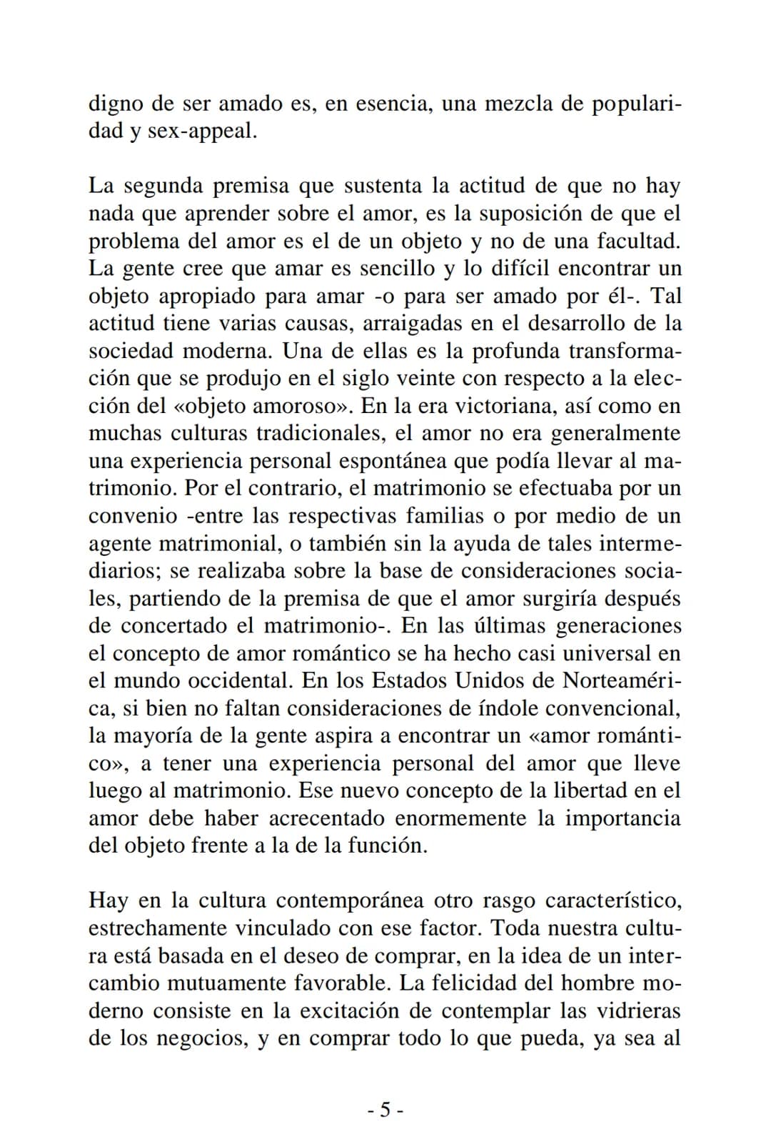 ## El Arte
## de Amar
### ERICH
### FROMM EL ARTE DE AMAR
Erich Fromm
PREFACIO
La lectura de este libro defraudará a quien espere fáciles e