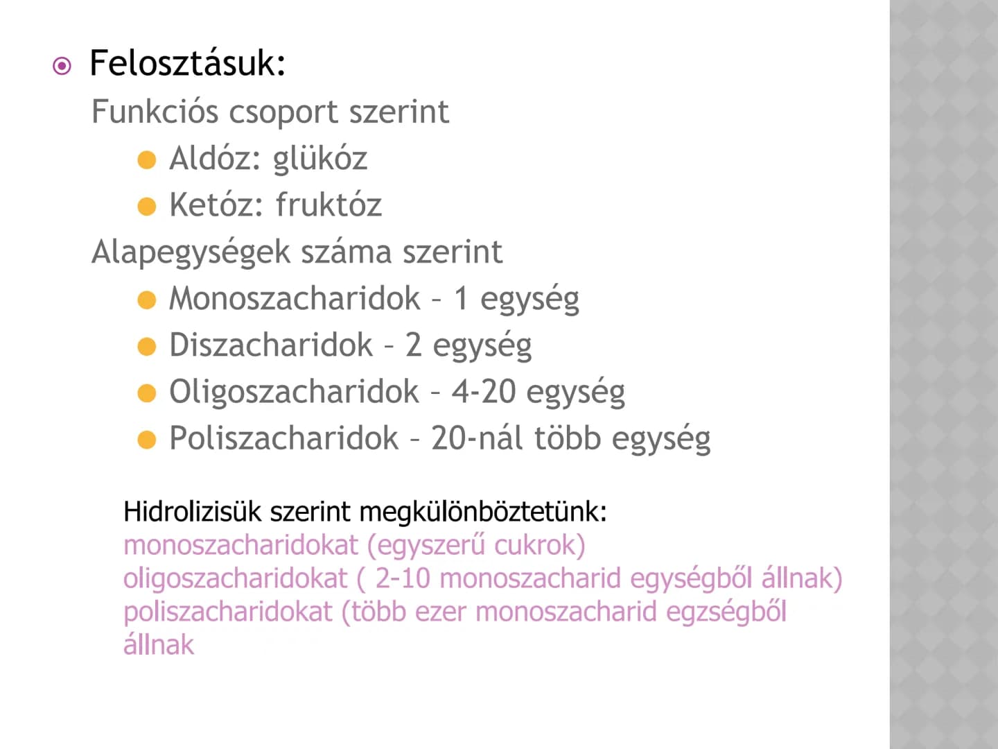 SZÉNIDRÁTOK MEGHATÁROZÁS
• A szénhidrátok (szacharidok. cukrok)
C, H, O tartalmazó szerves vegyületek,
áltálanos képletük C(H₂O)n
• A növény