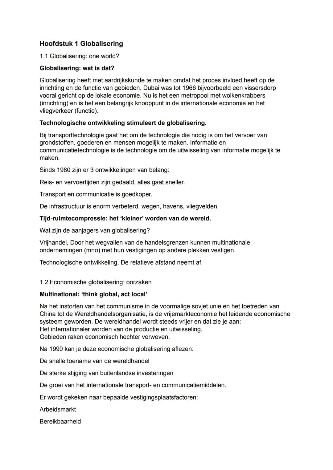 Hoofdstuk 1 Globalisering
1.1 Globalisering: one world?
Globalisering: wat is dat?
Globalisering heeft met aardrijkskunde te maken omdat het