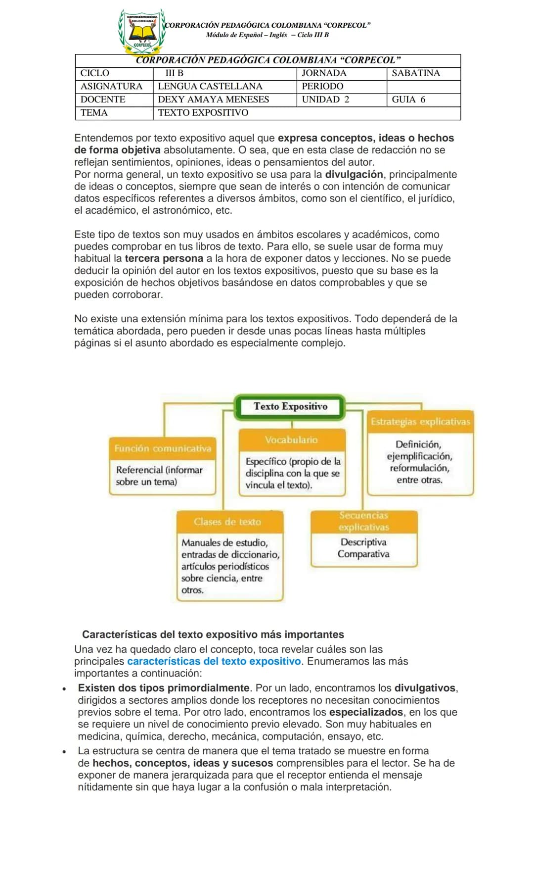 CORPORACIÓN PEDAGÓGICA COLOMBIANA "CORPECOL"
Módulo de Español - Inglés Ciclo III B
CORPORACIÓN PEDAGÓGICA COLOMBIANA "CORPECOL"
| CICLO