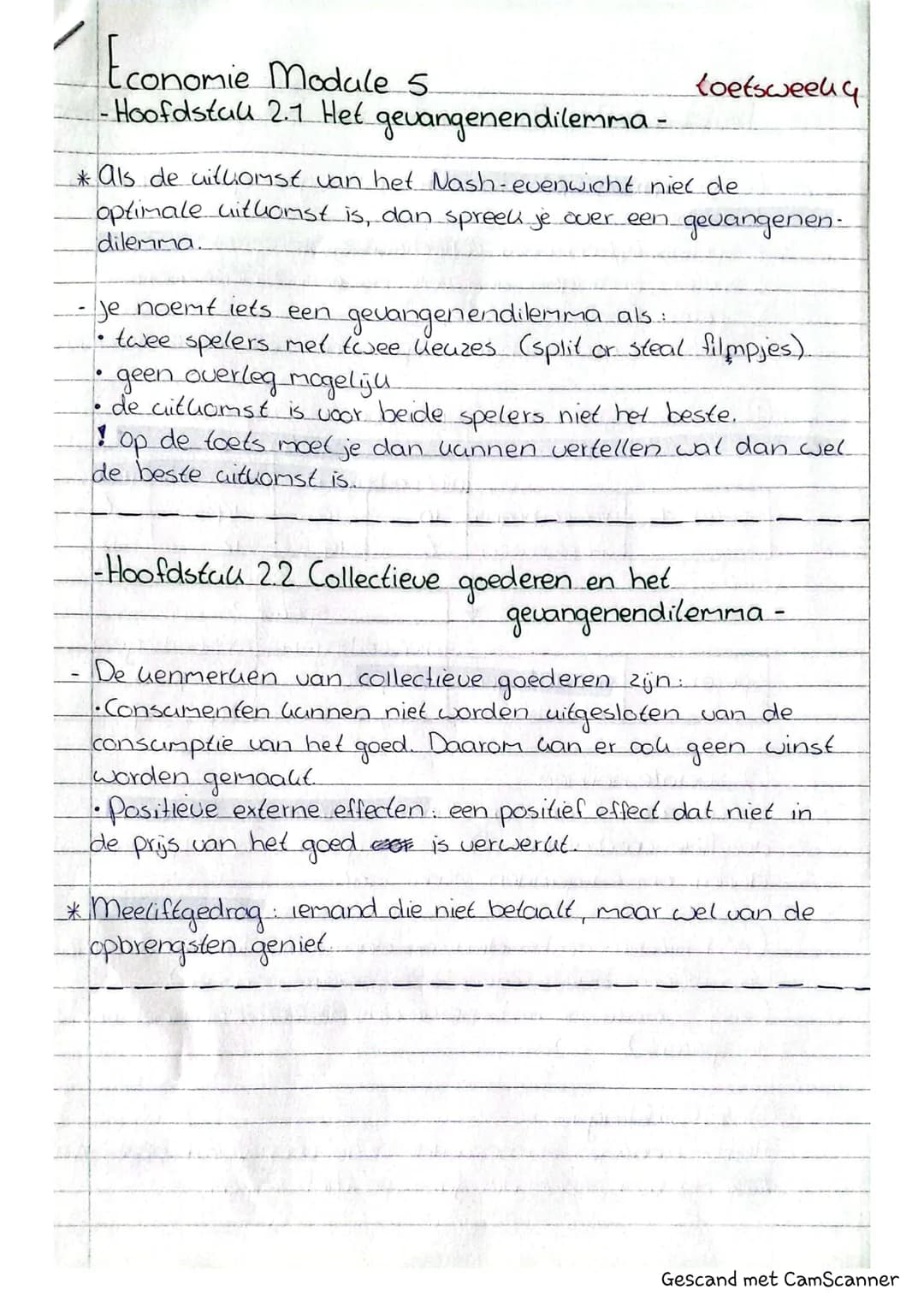 Economie Module s
-Hoofdstuk 1.1 Van spel naar theorie -
toetsweell 4
* Wederzijdse afhankelijkheid wat de ene partij doet heeft
invloed op