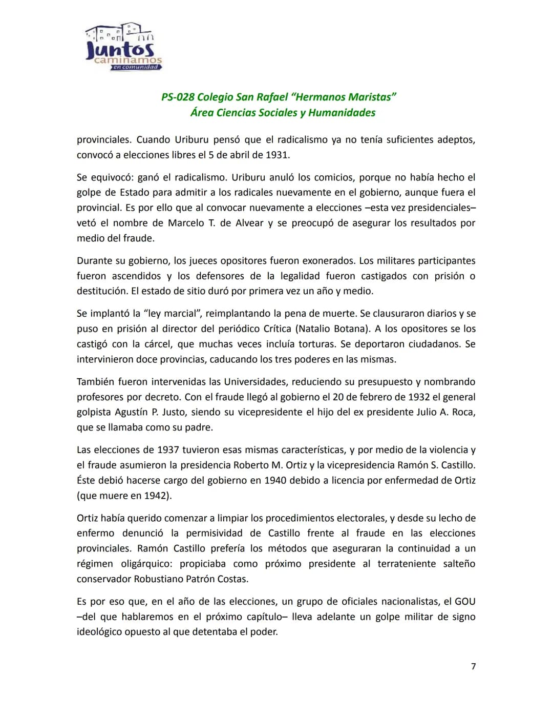 # Juntos
caminamos
en comunidad
PS-028 Colegio San Rafael "Hermanos Maristas"
Área Ciencias Sociales y Humanidades
# LA DÉCADA INFAME (193