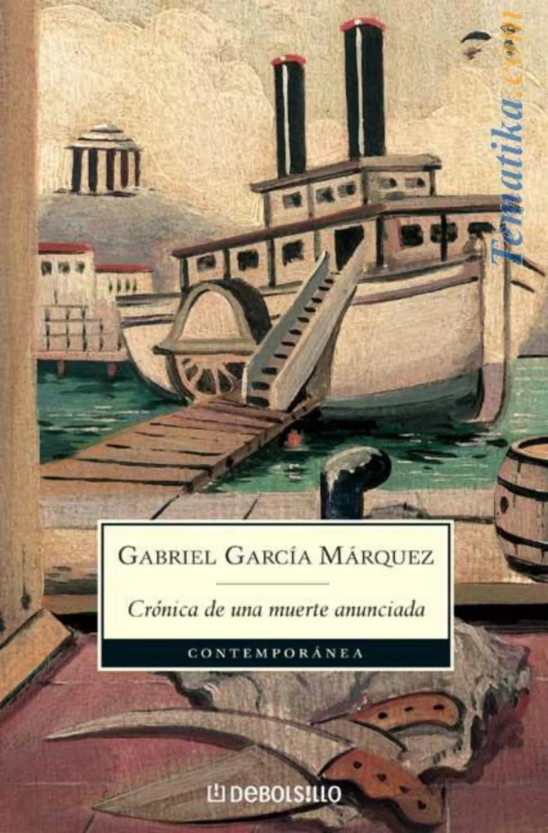 # Tematika.com
# Gabriel García Márquez
Crónica de una muerte anunciada
CONTEMPORÁNEA
DEBOLSILLO # EDITADO POR "EDICIONES LA CUEVA"
#