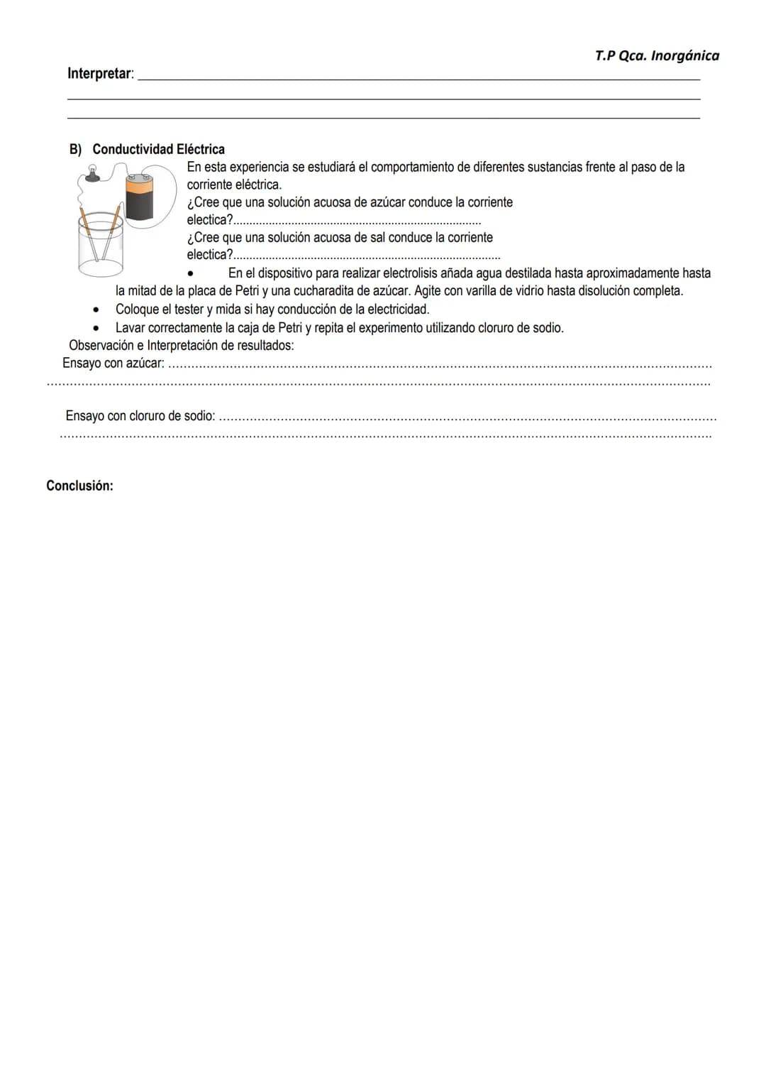 T.P Qca. Inorgánica
Trabajo Practico N°3: Uniones Químicas- Propiedades de las sustancias
Nombre:
Objetivos:
- Observar las distintas caract