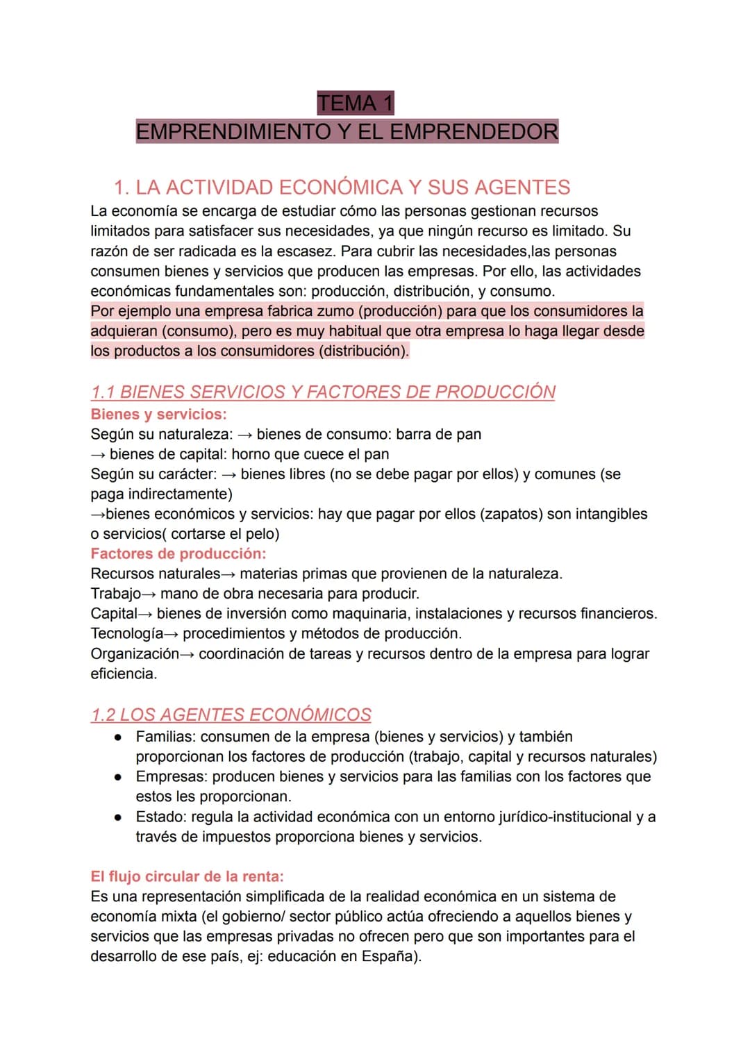# TEMA 1
EMPRENDIMIENTO Y EL EMPRENDEDOR
1. LA ACTIVIDAD ECONÓMICA Y SUS AGENTES
La economía se encarga de estudiar cómo las personas ges