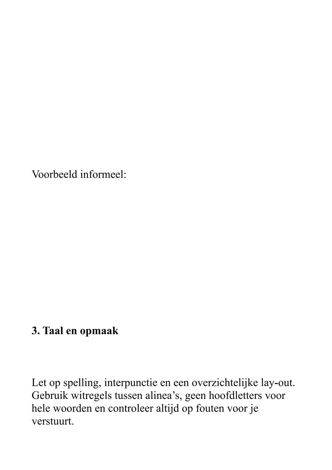 Samenvatting: Nederlands e-mail schrijven
Het schrijven van een e-mail in het Nederlands vereist
aandacht voor structuur, toon en taalgebru