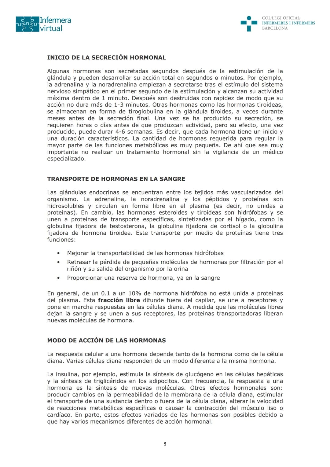 ५५
Infermera
virtual
DOCUMENTO ORIGINAL DE LA AUTORA
SISTEMA ENDOCRINO
• ENDOCRINOLOGÍA. GENERALIDADES
Concepto de glándula endocrina y d