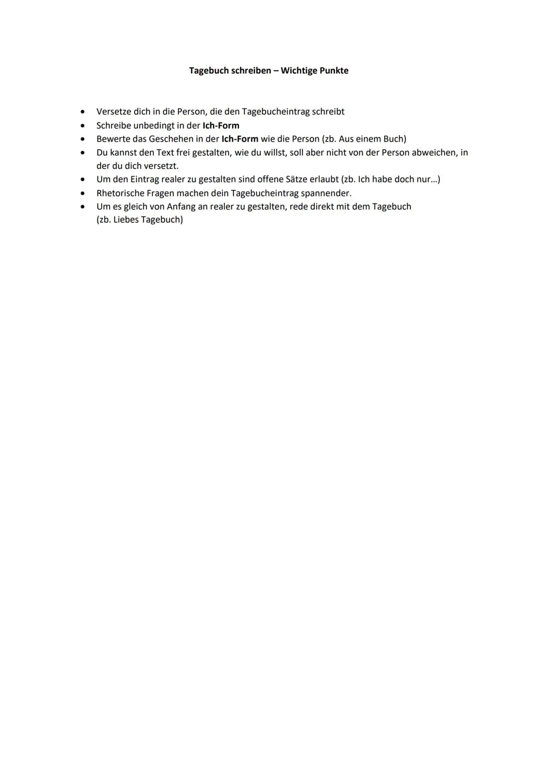 # Tagebuch schreiben - Wichtige Punkte (Arbeitsblatt 1)
* Versetze dich in die Person, die den Tagebucheintrag schreibt
* Schreibe unbedingt