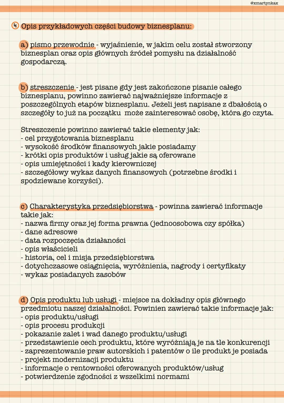 @xmartynkax
e) Analiza rynku - najtrudniejsza część biznesplanu, ponieważ dostęp
do informacji potrzebnych do napisania jest utrudniony i wy