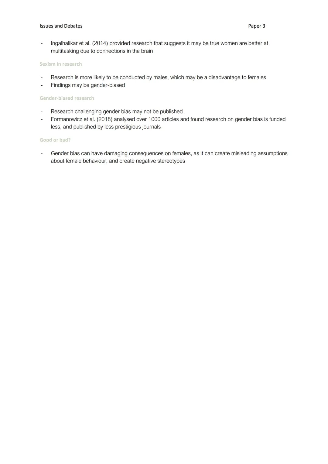 Issues and Debates
GENDER AND CULTURE IN PSYCHOLOGY: GENDER BIAS
Paper 3
A01
The issue of gender bias
Universality and bias
- Bias in