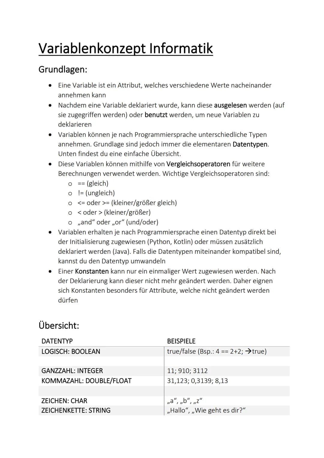 # Variablenkonzept Informatik
Grundlagen:
* Eine Variable ist ein Attribut, welches verschiedene Werte nacheinander
annehmen kann
* Na
