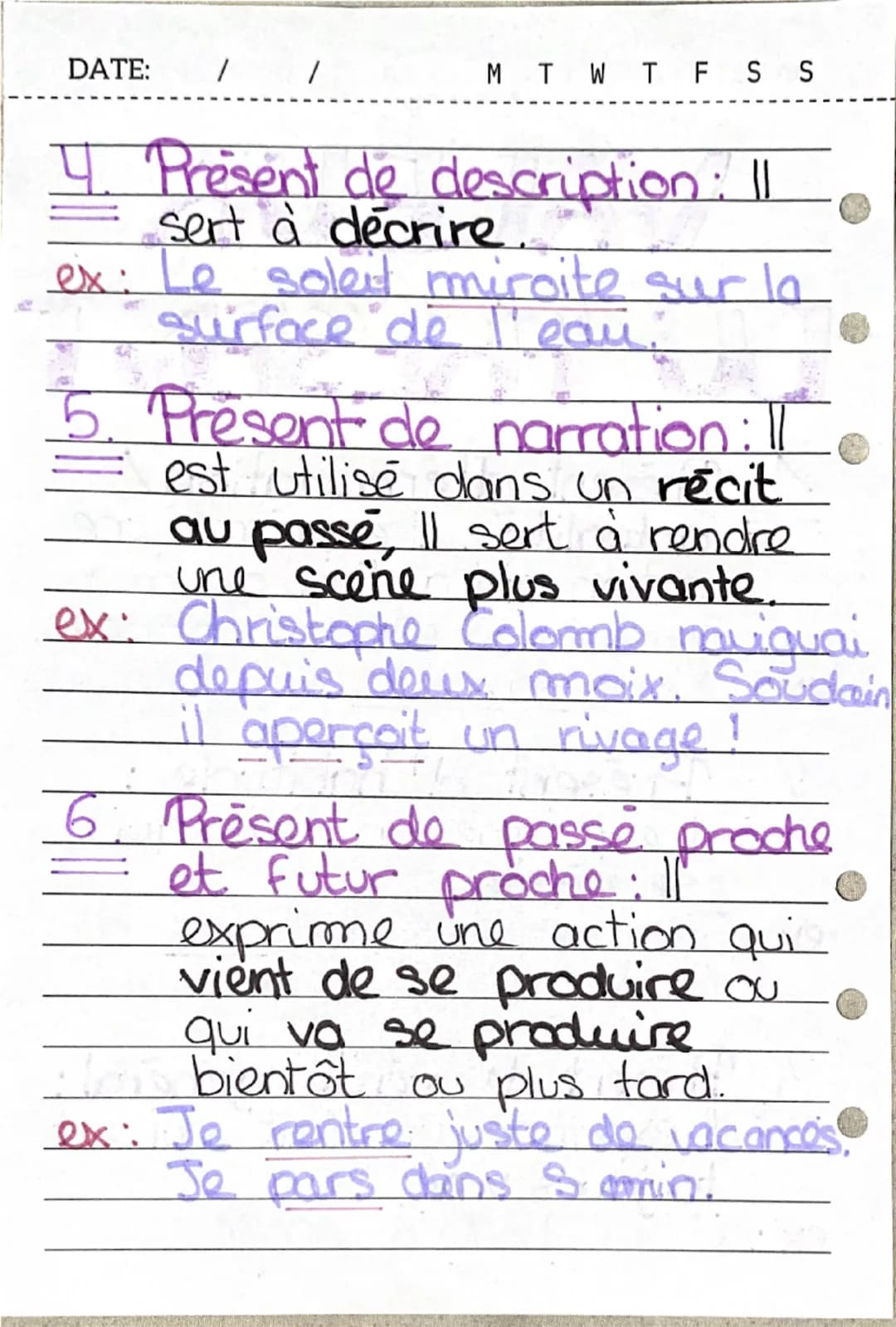 DATE: / / M T W T F S S
• VALEUR
•DU FRÉSENT
1. Present d'énonciation/
=
actualite: Il exprime une
action qui a lieu au mo-
ment où elle e