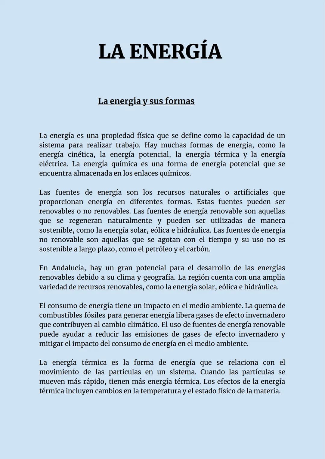 # LA ENERGÍA
La energia y sus formas
La energía es una propiedad física que se define como la capacidad de un
sistema para realizar trabaj