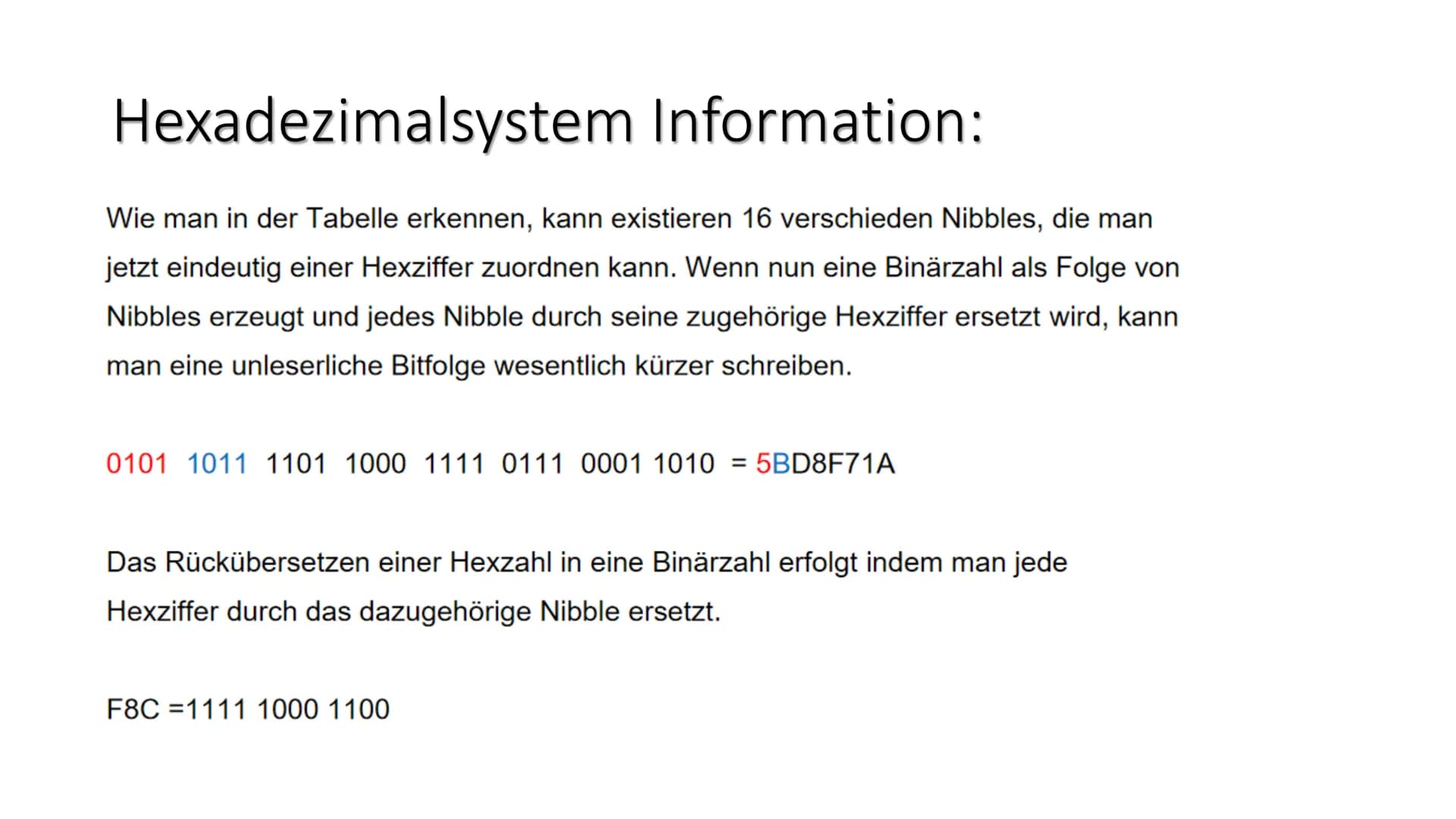 Zahlensysteme 4
Hexadezimalsystem # Hexadezimalsystem Information:
Ein Hexadezimalsystem ist ein Zahlensystem, das als Basis die Zahl 16 ve