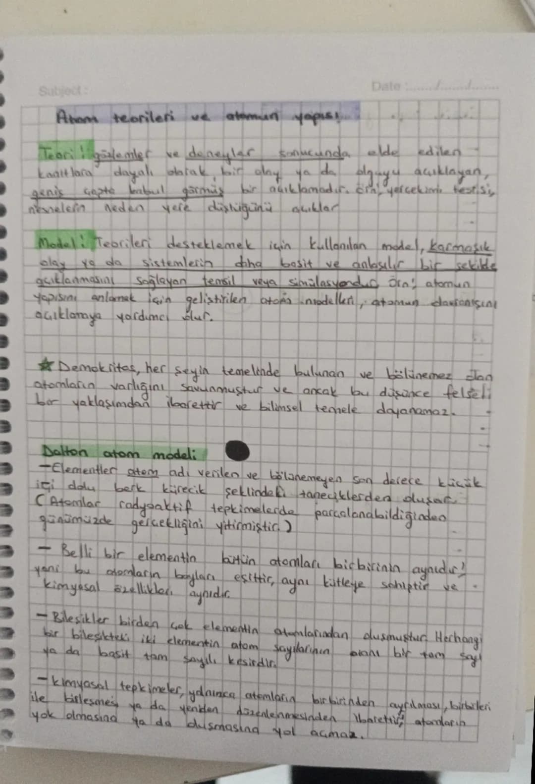 Subject:
Atom teorileri ve atomun yapısı
Teoringislemler ve deneyler sonucunda elde edilen
kanıtlara dayalı obrak, bir day ya da dguyu açı