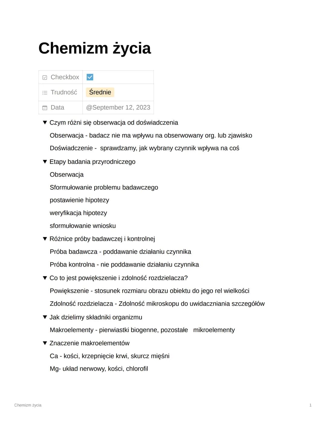 # Chemizm życia
Chemizm życia
☐ Checkbox ☑
☰ Trudność Średnie
☐ Data @September 12, 2023
▼ Czym różni się obserwacja od doświadczenia
O