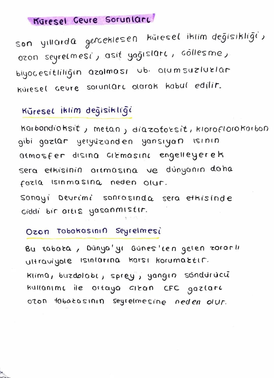 # Küresel Geure Sorunları
son yıllarda gerceklesen küresel iklim değişikliği,
ozon seyrelmesi, asit yağısları, Göllesme,
biyoçesitliliğin a