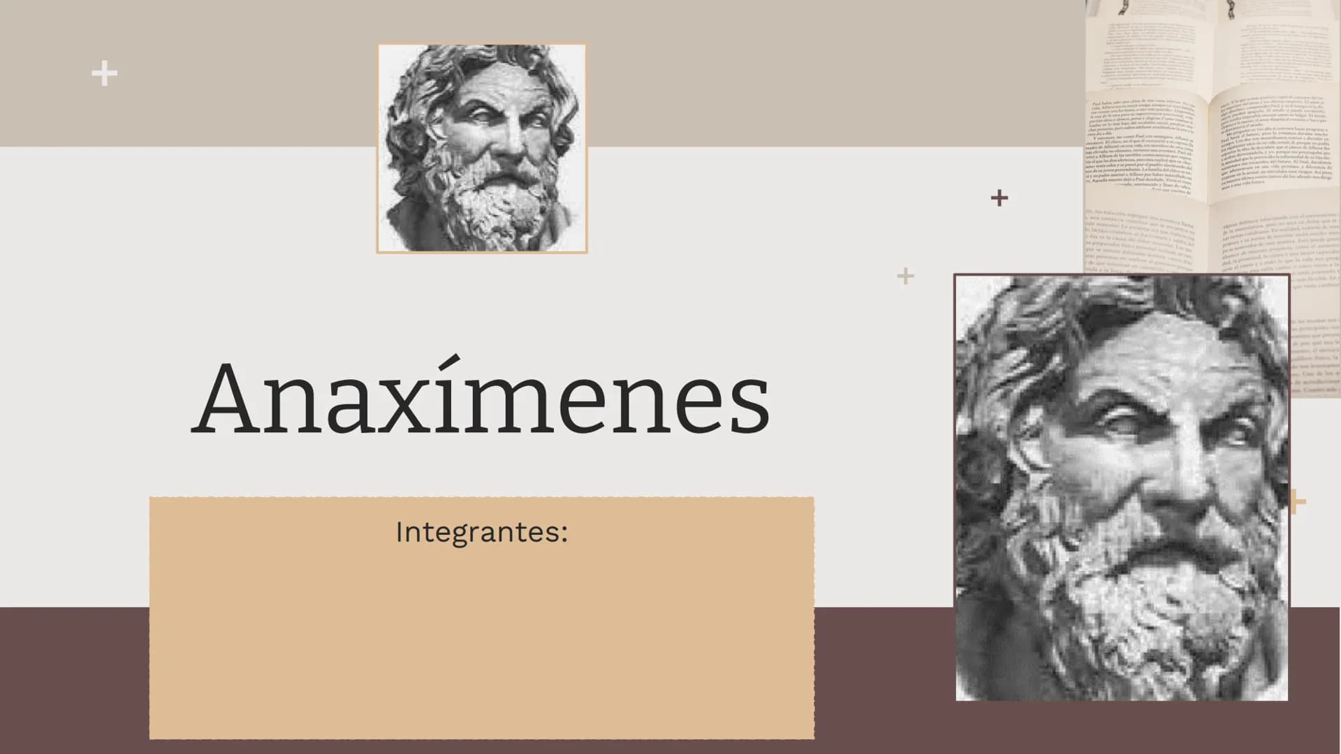 # Anaxímenes
Integrantes: +
+
+
# Anaxímenes.
Tabla de contenidos.
01
¿Quién fue
Anaxímenes?
02
¿Cuál es el
pensamiento de
anaxímenes? #