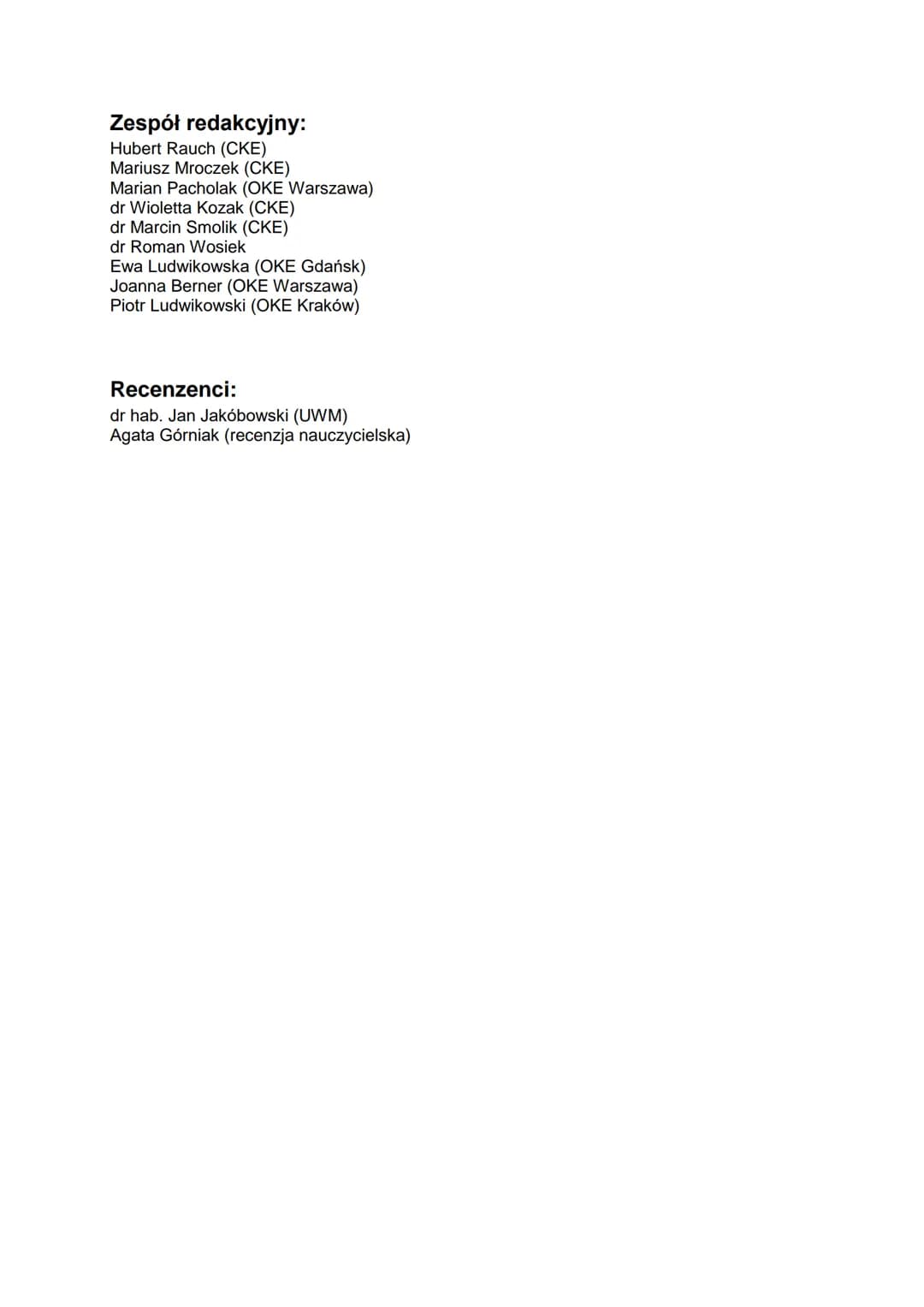 # Wybrane
wzory matematyczne
na egzamin maturalny
z matematyki
CENTRALNA
KOMISJA
EGZAMINACYJNA # Zespół redakcyjny:
Hubert Rauch (CKE)
Mar