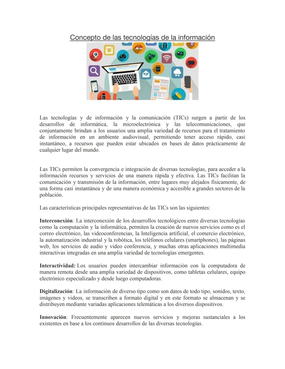 # Concepto de las tecnologías de la información
8
o
Las tecnologías y de información y la comunicación (TICs) surgen a partir de los
desar