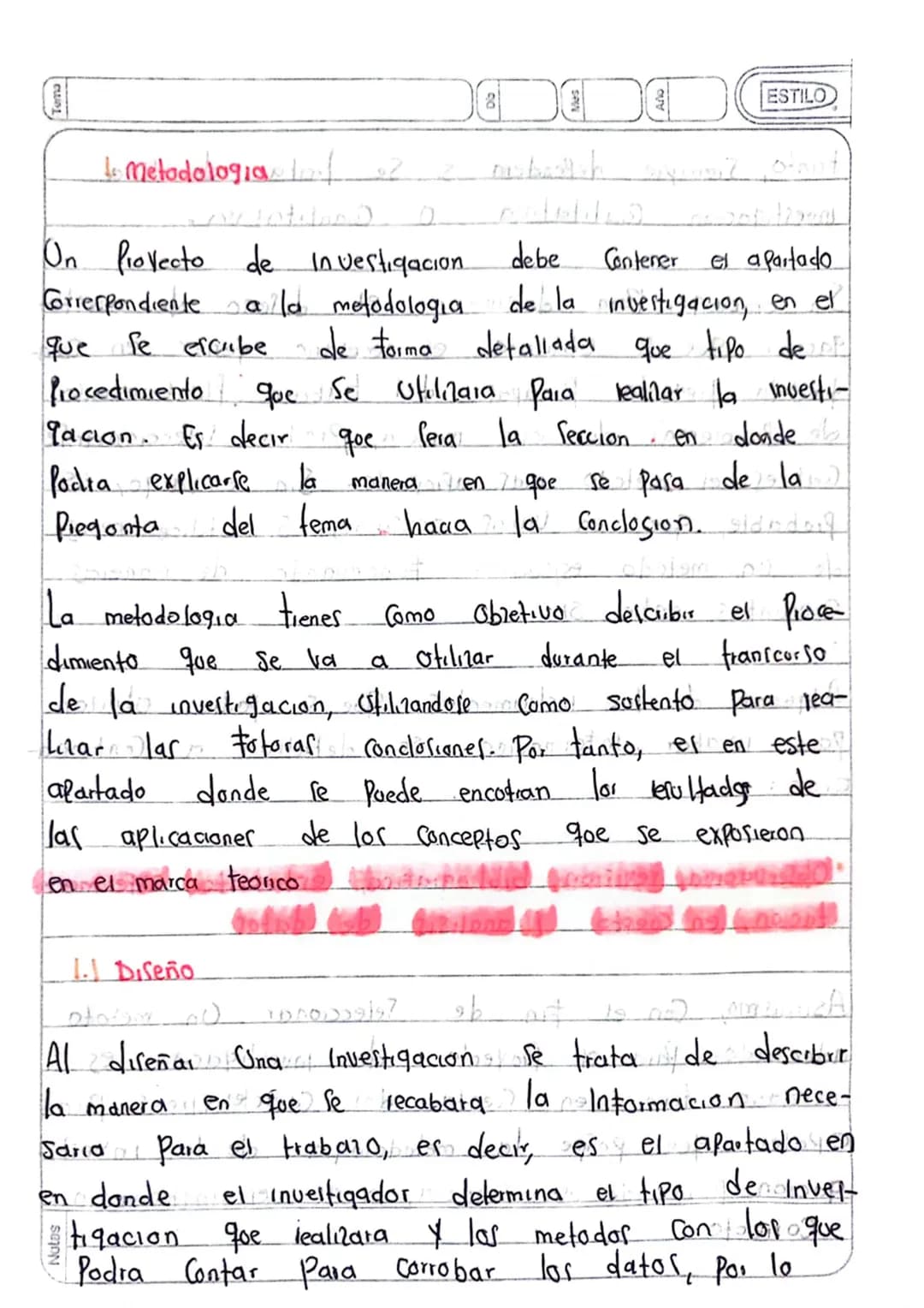 8
ESTILO
to metodologiasto z
On Provecto de Investigacion debe Contener el apartado
Correspondiente a la metodologia de la investigacion,