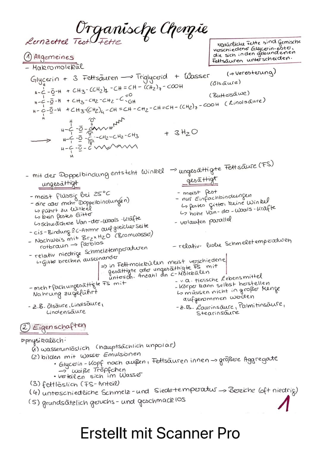 # Organische Chemie
Lernzettel Test. Fette
1 Allgemeines
- Makromolekül
Glycerin + 3 Fettsäuren Triglycerid
+ Wasser
A-C-O-H + CH3-(CH2)$_