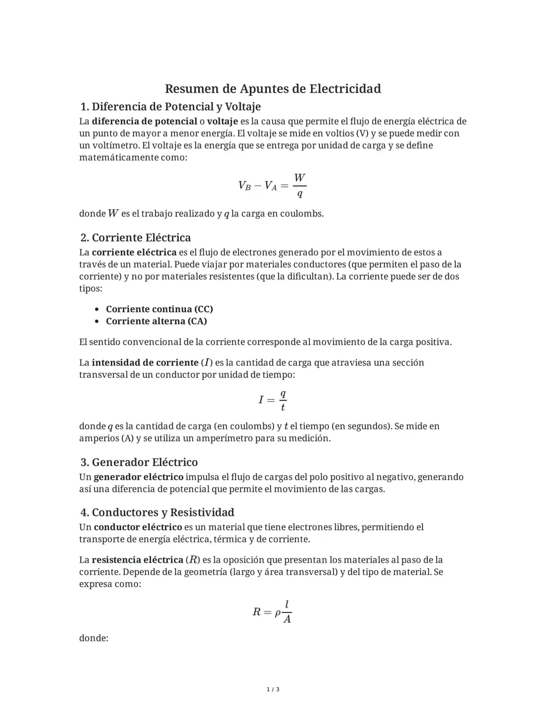 Resumen de Apuntes de Electricidad
1. Diferencia de Potencial y Voltaje
La diferencia de potencial o voltaje es la causa que permite el fluj