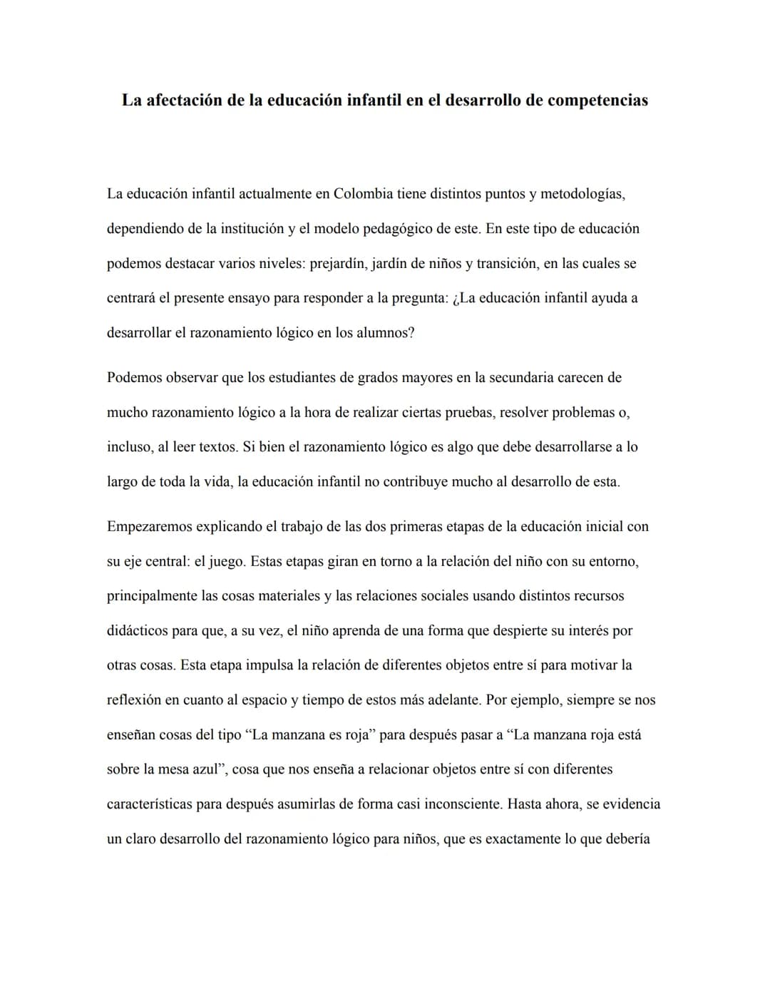La afectación de la educación infantil en el desarrollo de competencias
La educación infantil actualmente en Colombia tiene distintos punto