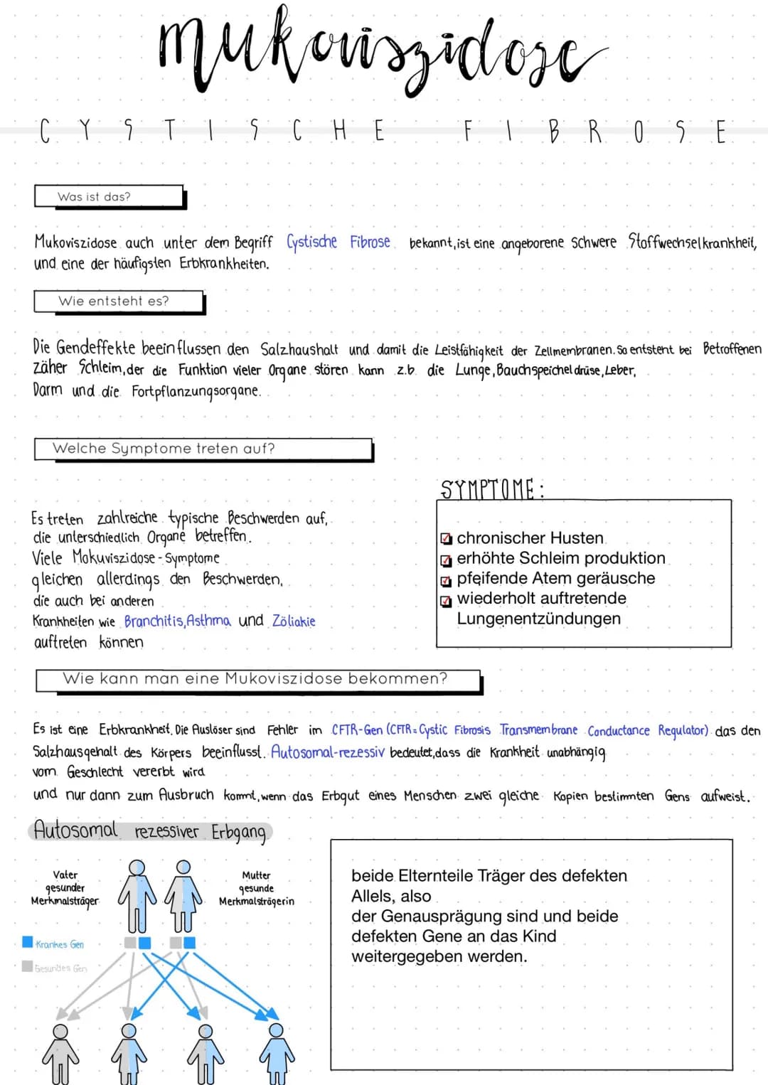 # mukouszidose
CYS TIS CHE FIBROSE
Was ist das?
Mukoviszidose auch unter dem Begriff Cystische Fibrose bekannt, ist eine angeborene Schwer