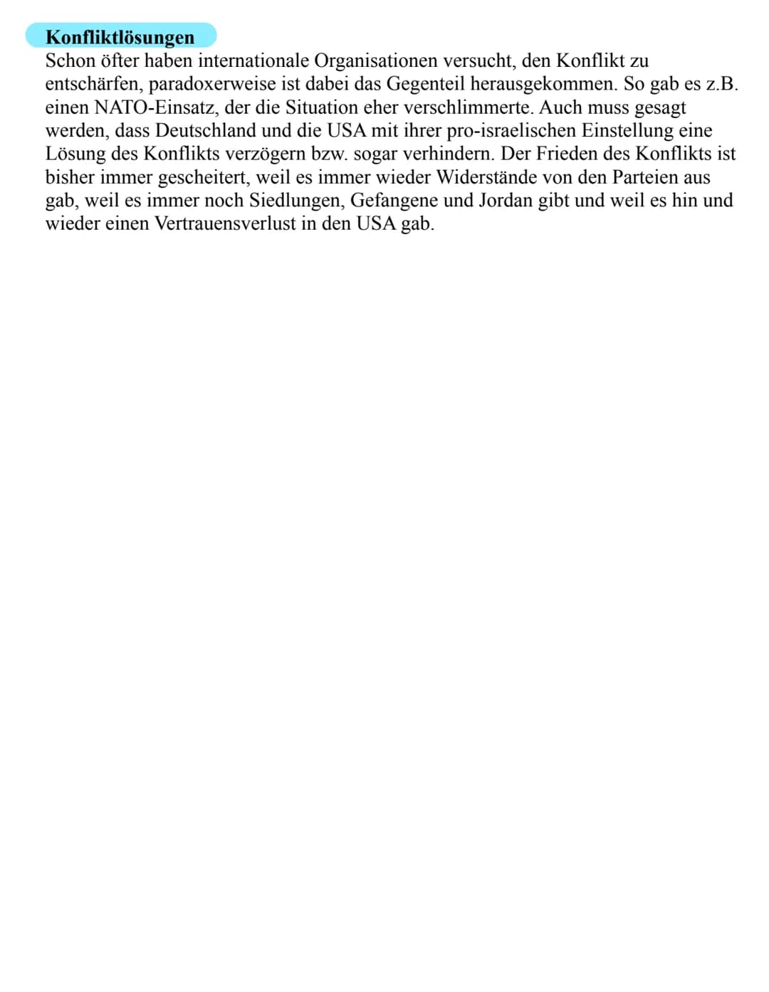 # Konfliktanalyse Nahostkonflikt
## Worum geht es in dem Konflikt?
Der Konflikt um Palästina, auch genannt Nahostkonflikt ist ein Streit zw