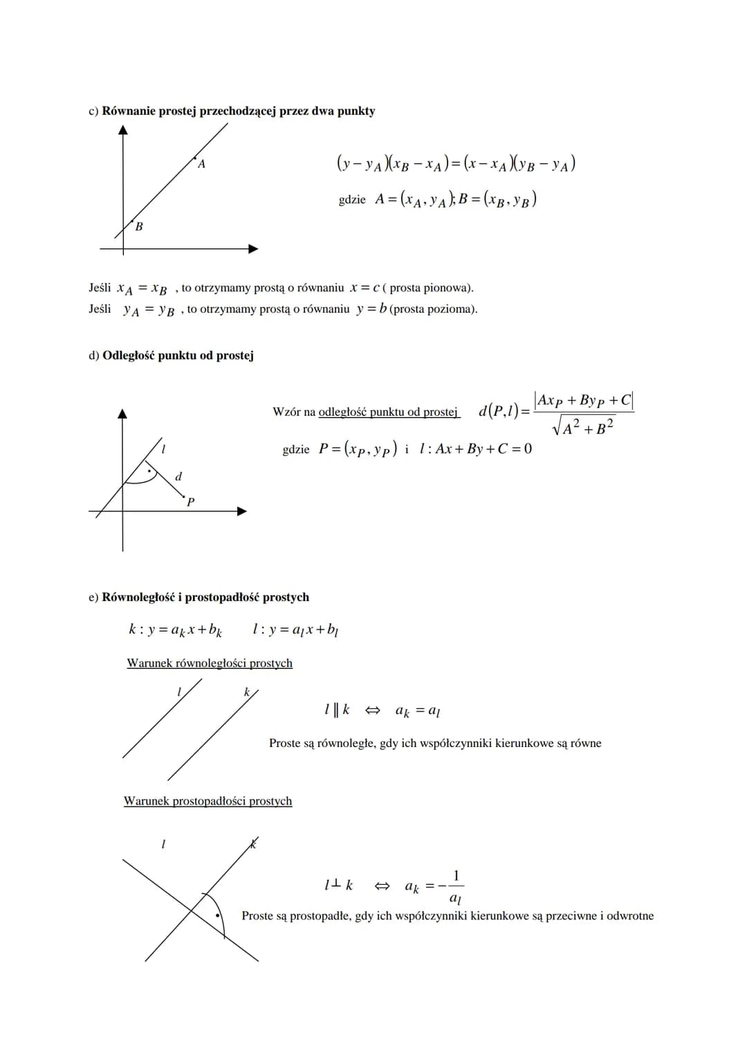 # 10. GEOMETRIA ANALITYCZNA
## 10.1. Prosta
a) Równanie kierunkowe prostej: y=ax+b, gdzie a,be R
a- współczynnik kierunkowy, b- współczyn