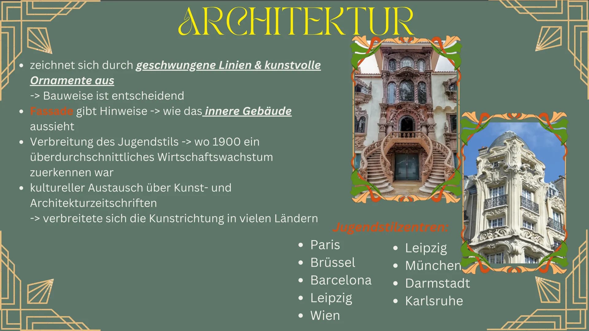 Art nouveau
Modern Style
Stile Floreale
Modern
Skønvirkestijl
Modernisme
Liberty JUGENDSTIL GLIEDERUNG
1
2
-3
zeitliche
Merkmale &
K
