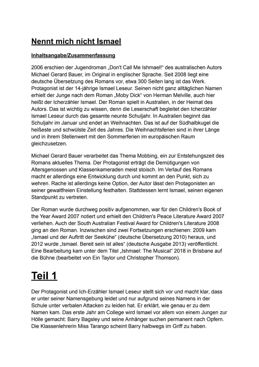 # Nennt mich nicht Ismael
Inhaltsangabe/Zusammenfassung
2006 erschien der Jugendroman „Don't Call Me Ishmael!" des australischen Autors
Mi