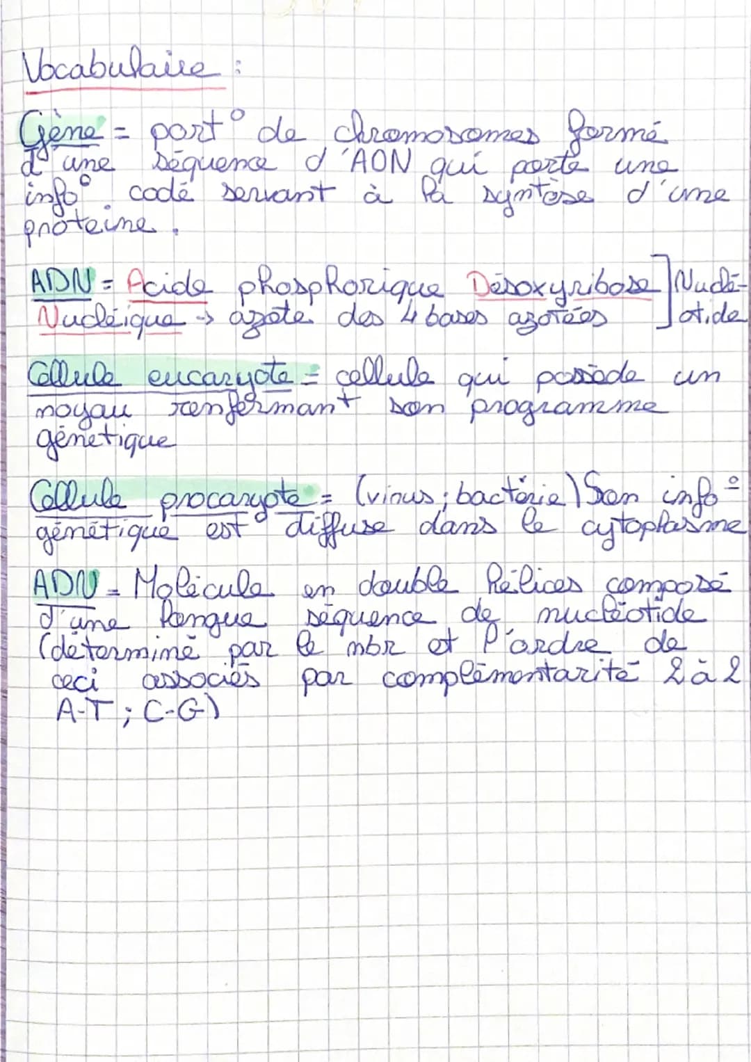 Vocabulaire:
Gene = port de chromosomes formé
I une séquence d'AON qui perte une
info code servant à la syntese d'ume
proteine.
ADN- Acide