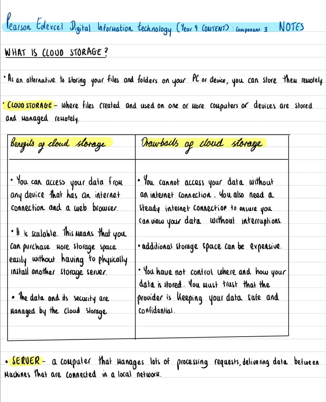 Pearson Edexcel Digital Information technology (Year 9 CONTENT): (Gumpenzar 3
WHAT IS CLOUD STORAGE?
• As an alternative to storing your fil