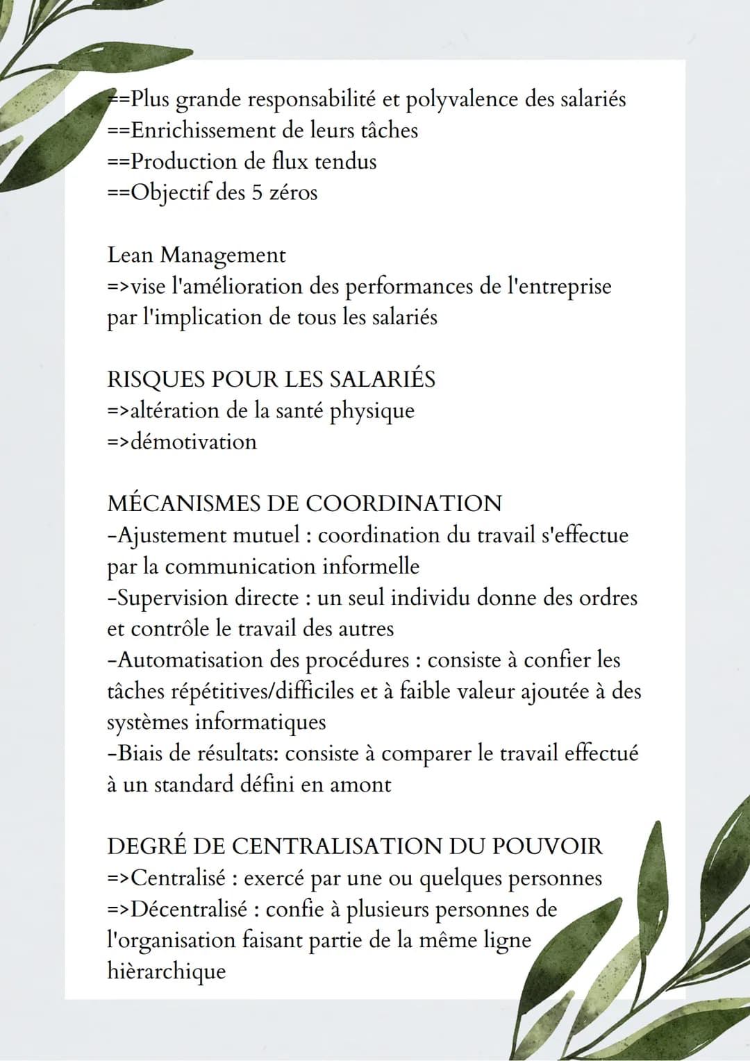 - Chapitre 7 –
Comment assurer un fonctionnement
cohérent des organisation ?
MÉTHODE DE TRAVAIL :
• RIGIDE
Taylorisme
=>organisation du