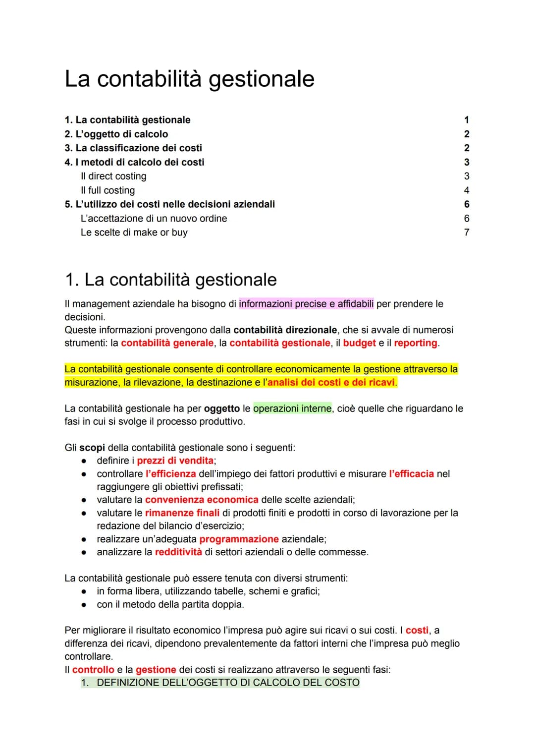 # La contabilità gestionale
1. La contabilità gestionale 1
2. L'oggetto di calcolo 2
3. La classificazione dei costi 2
4. I metodi di calco