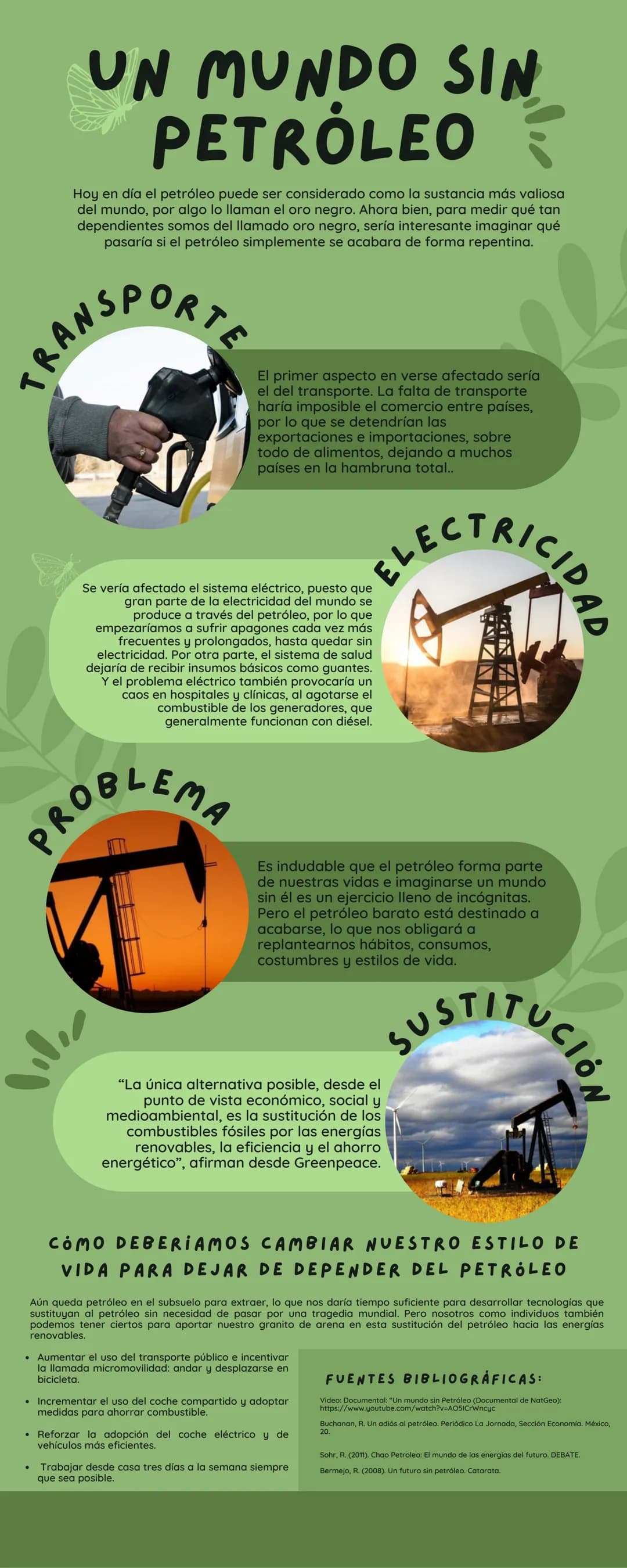# UN MUNDO SIN
PETRÓLEO
Hoy en día el petróleo puede ser considerado como la sustancia más valiosa
del mundo, por algo lo llaman el oro neg
