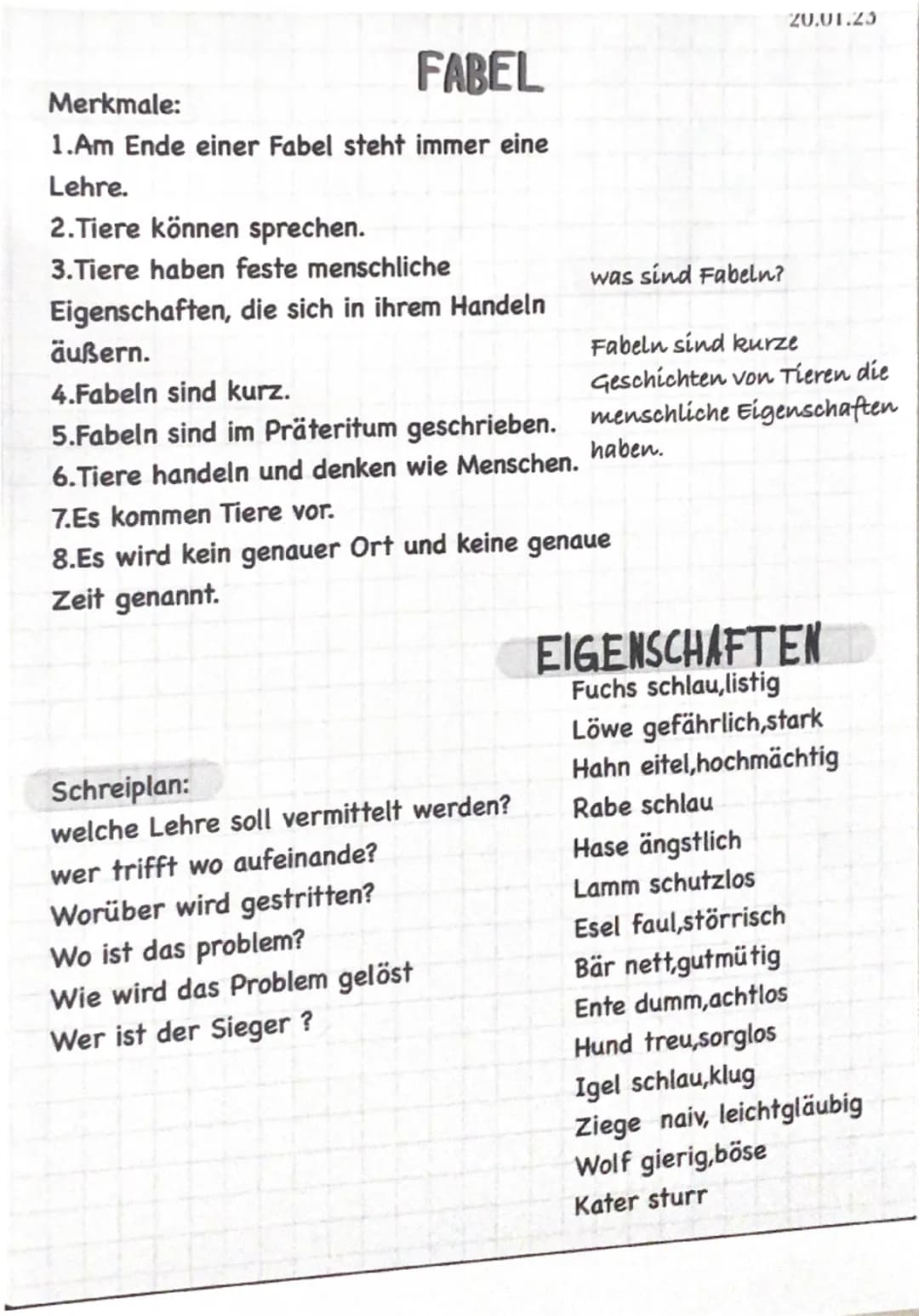 20.01.23
Merkmale:
FABEL
1.Am Ende einer Fabel steht immer eine
Lehre.
2. Tiere können sprechen.
3. Tiere haben feste menschliche
Eigenscha
