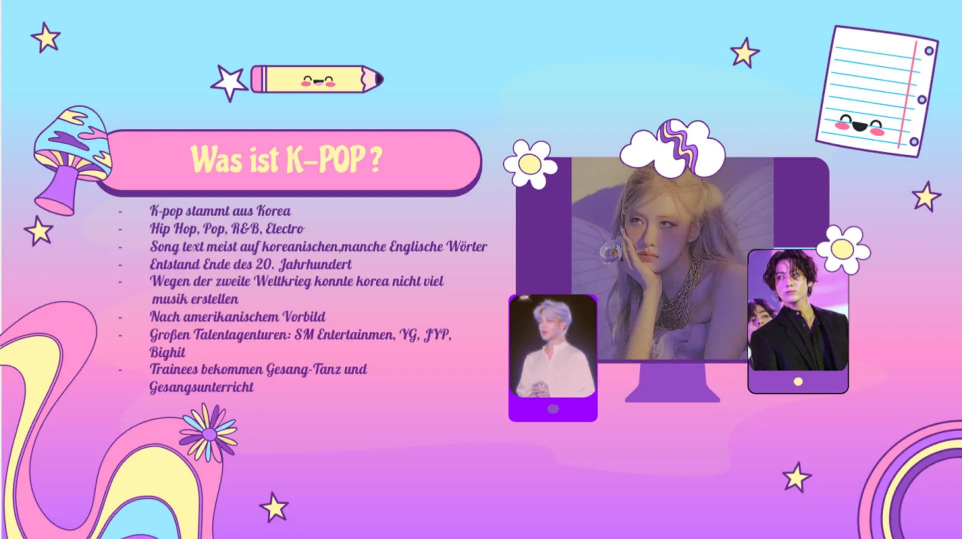 ☆
☆
☆
K-Pop
Koreanische Pop Musik
Von Mariam Al Nasser
☆
☆ ☆
★Inhaltsverzeichnis✩
K-Pop
01
03
BTS
-K-pop Kultur
-wer sind BTS?
-der An