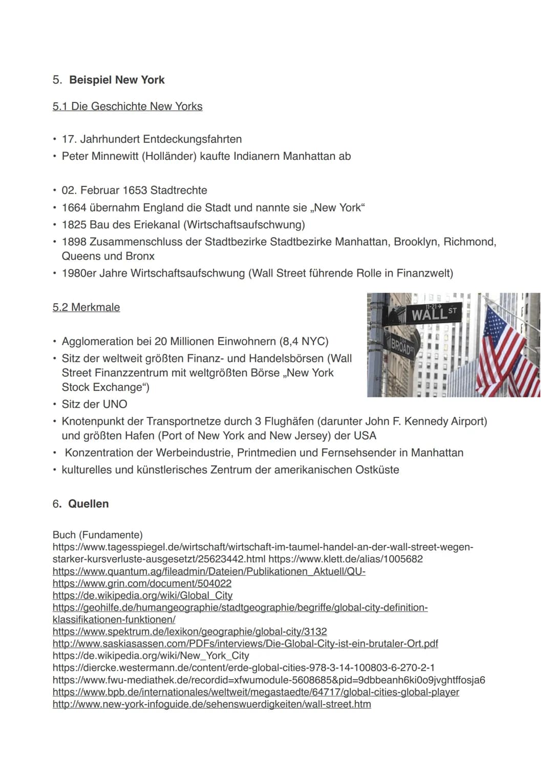 Handout zum Thema: Global City
1. Definition
* Global Cities sind Städte, die sich durch
verschiedenste Strukturmerkmale auf dem
