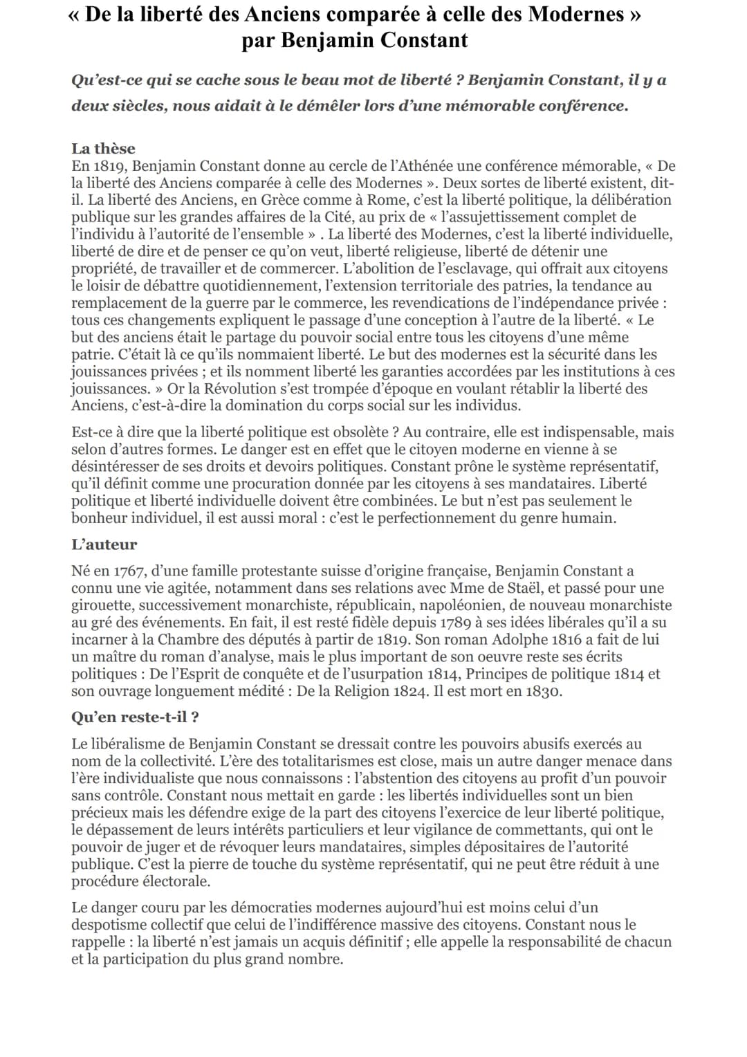 # << De la liberté des Anciens comparée à celle des Modernes >>>
par Benjamin Constant
Qu'est-ce qui se cache sous le beau mot de liberté ?