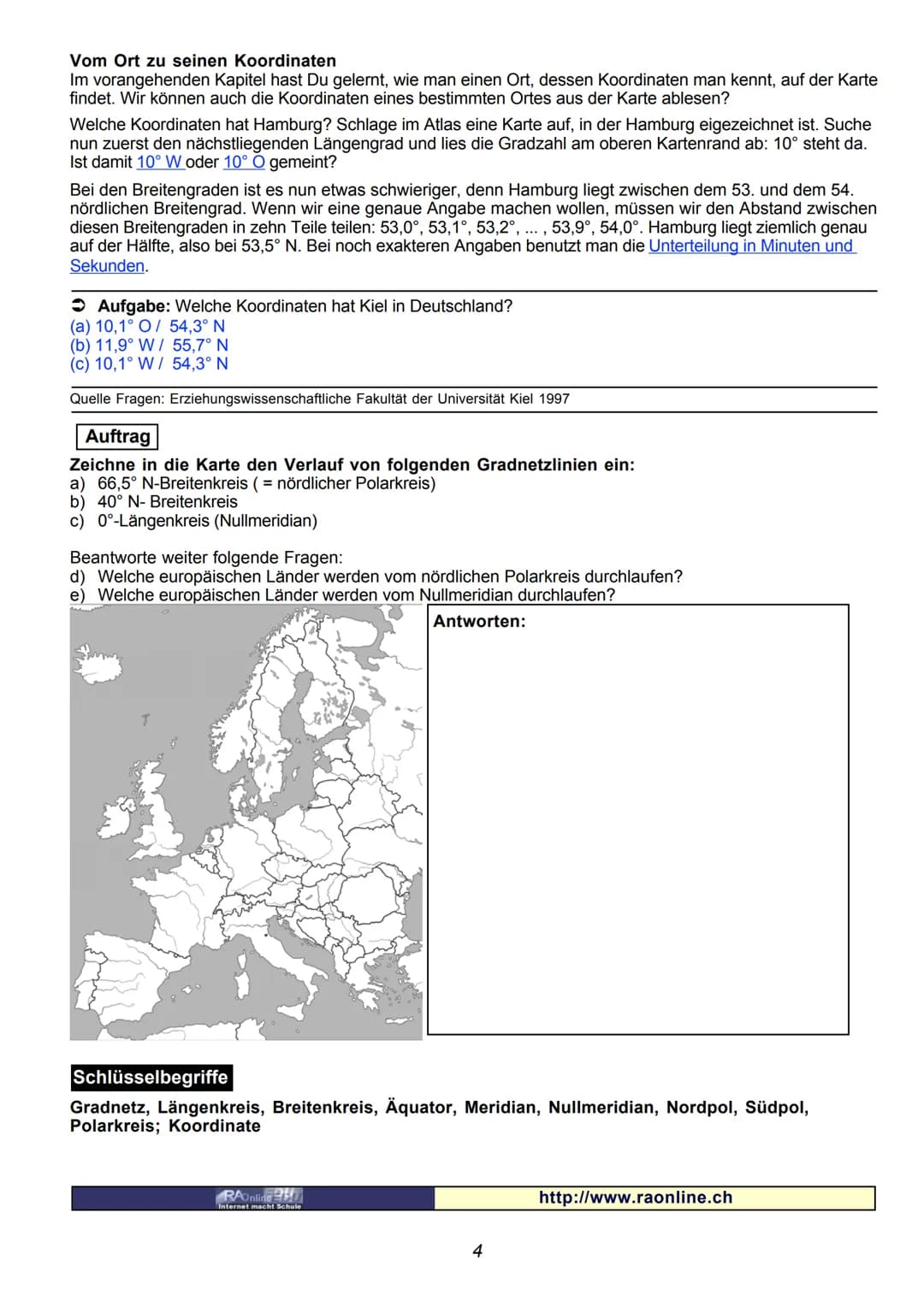 # Gradnetz der Erde
ERDKUNDE
GEOGRAFIE
Unterlagen für den Geografieunterricht
(Herausgegeben von RAOnline)
Europa
Europa im Gradnetz
Lage
G