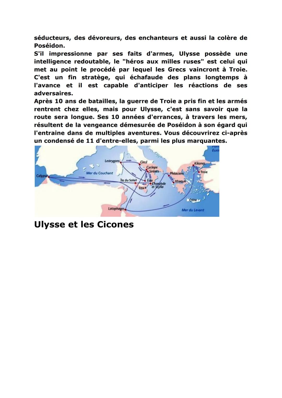 # Odyssée, les voyages d'Ulysse
Qui est Ulysse ?
Ulysse est le personnage principal de livre de l'Odyssée écrit par
Homère qui relate les
