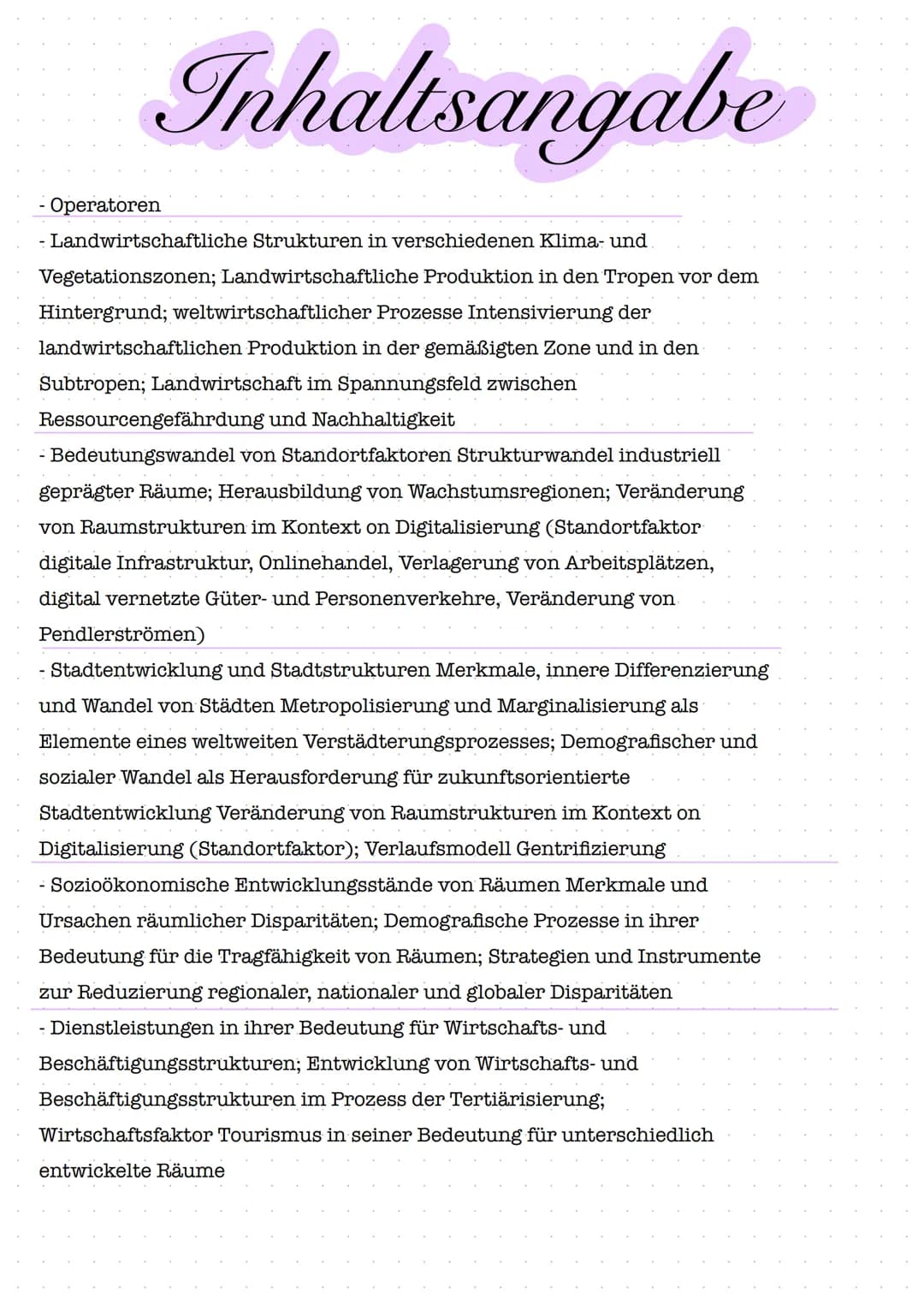 # Inhaltsangabe
- Operatoren
- Landwirtschaftliche Strukturen in verschiedenen Klima- und
Vegetationszonen; Landwirtschaftliche Produktion
