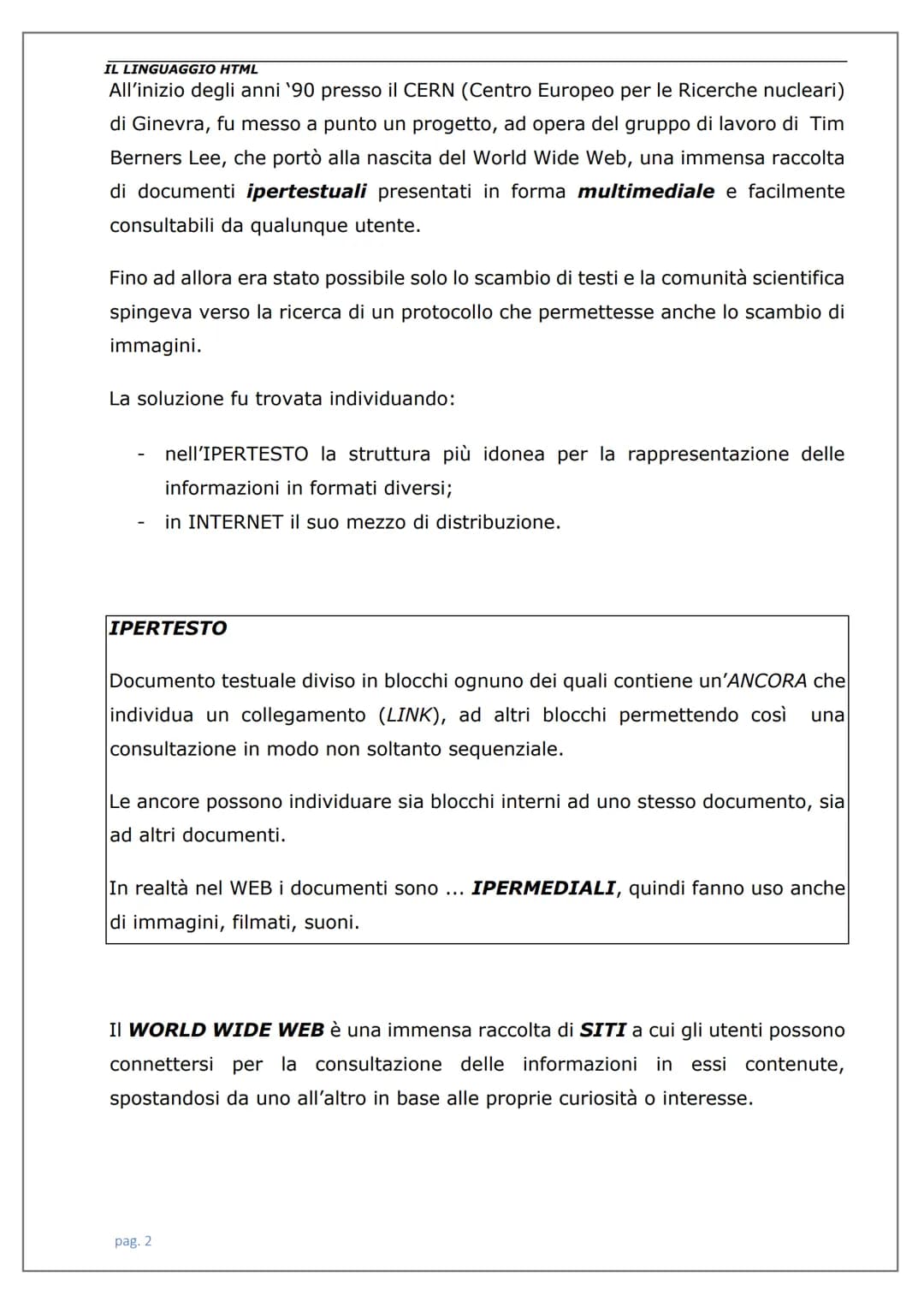 # LINGUAGGIO
HTML IL LINGUAGGIO HTML
Indice
Introduzione ................................................................................