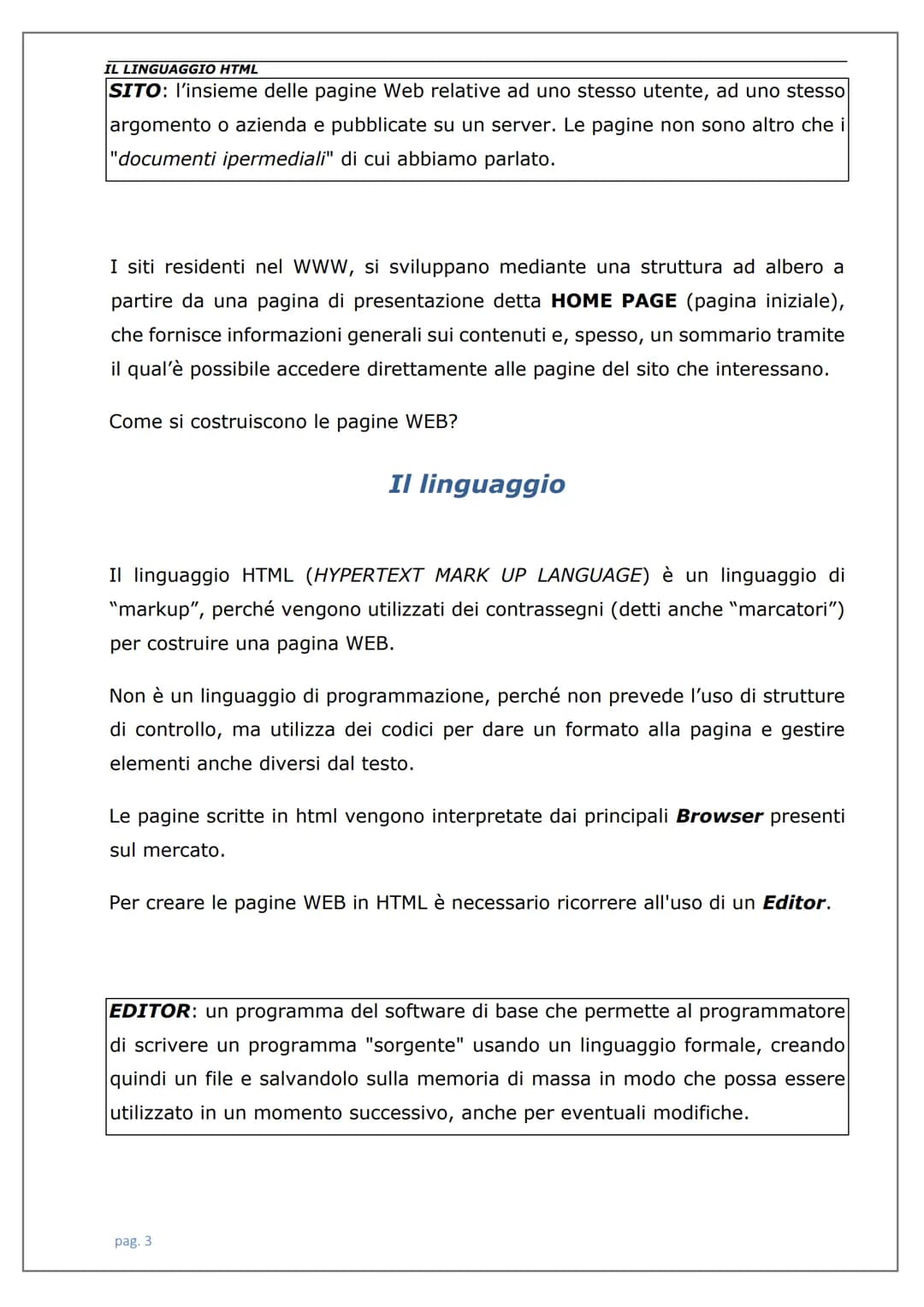 # LINGUAGGIO
HTML IL LINGUAGGIO HTML
Indice
Introduzione ................................................................................